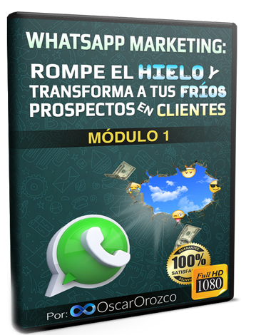 Curso Whatsapp Marketing Rompe el Hielo